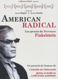 Image du média "AMERICAN RADICAL - LES PROCÈS DE NORMAN FINKELSTEIN de David RIDGEN"