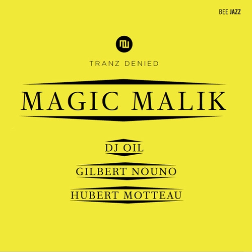 Couverture TRANZ DENIED de MAGIC MALIK