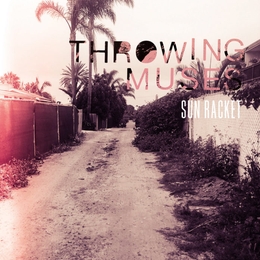 Image du média "SUN RACKET de THROWING MUSES"