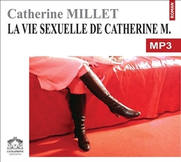 Image du média "LA VIE SEXUELLE DE CATHERINE M. (CD-MP3) de Catherine MILLET"