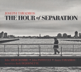 Image du média "THE HOUR OF SEPARATION de Joseph TAWADROS"