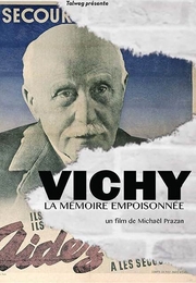 Image du média "VICHY, LA MÉMOIRE EMPOISONNÉE de Michaël PRAZAN"