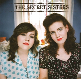 Image du média "THE SECRET SISTERS de THE SECRET SISTERS"