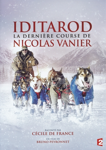 Couverture IDITAROD, LA DERNIÈRE COURSE DE NICOLAS VANIER