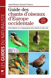 Image du média "GUIDE DES CHANTS D'OISEAUX D'EUROPE OCCIDENTALE de André BOSSUS ET FRANÇOIS CHARRON"