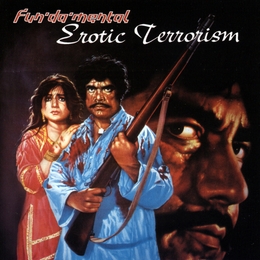 Image du média "EROTIC TERRORISM de FUN-DA-MENTAL"