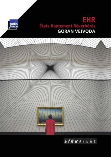 Couverture EHR ETATS HAUTEMENT REVERBERES de Goran VEJVODA