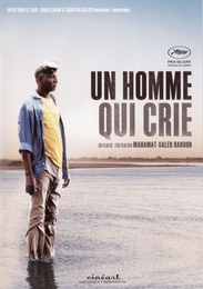 Image du média "UN HOMME QUI CRIE de Mahamat-Saleh HAROUN"