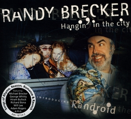 Image du média "HANGIN' IN THE CITY de Randy BRECKER"