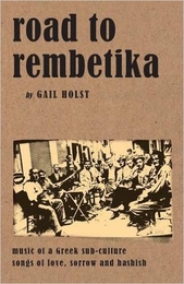 Image du média "ROAD TO REMBETIKA (BOOK + CD) de Gail HOLST"