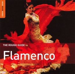 Image du média "THE ROUGH GUIDE TO FLAMENCO (2ND EDITION)"