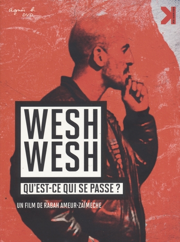 Couverture WESH WESH, QU'EST-CE QUI SE PASSE ? de Rabah AMEUR-ZAÏMECHE