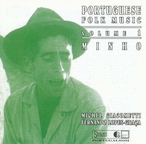 Couverture PORTUGUESE FOLK MUSIC, VOLUME 1: MINHO