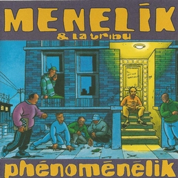 Image du média "PHENOMENELIK de MÉNÉLIK & LA TRIBU"