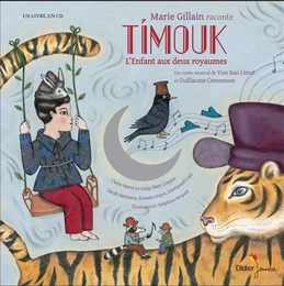 Image du média "TIMOUK, L'ENFANT AUX DEUX ROYAUMES de Yun Sun LIMET & GUILLAUME CONNESSON"