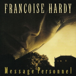 Image du média "MESSAGE PERSONNEL-DELUXE de Françoise HARDY"