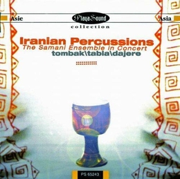 Image du média "IRANIAN PERCUSSIONS: TOMBAK/ TABLA/ DAJERE de SAMANI ENSEMBLE"