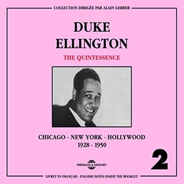 Image du média "QUINTESSENCE, VOL.2: CHICAGO, NEW YORK, HOLLYWOOD 1928-1950 de Duke ELLINGTON"