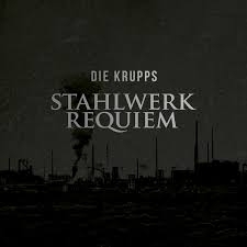 Couverture STAHLWERK REQUIEM de DIE KRUPPS