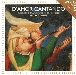 Image du média "D'AMOR CANTANDO - BALLATE E MADRIGALI VENETI (CODICE ROSSI)"