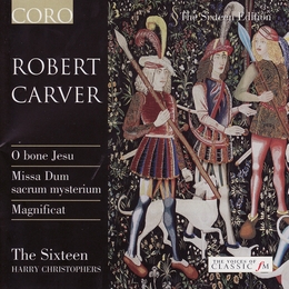 Image du média "O BONE JESU/ MISSA DUM SACRUM MYSTERIUM de Robert CARVER"