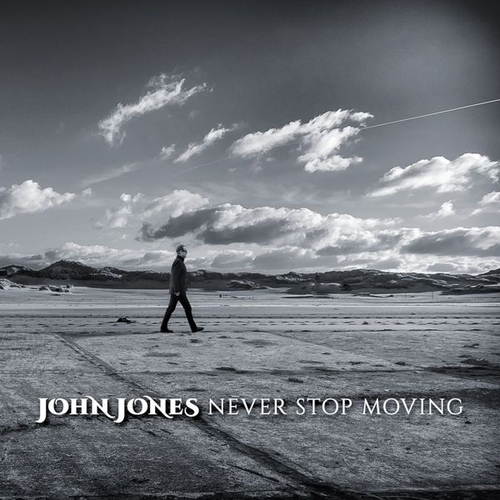 Couverture NEVER STOP MOVING de John JONES