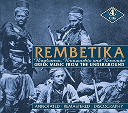 Image du média "REMBETIKA 1: BAGLAMAS, BOUZOUKIS AND BRAVADO"