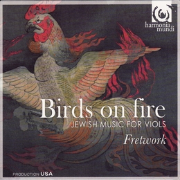 Image du média "BIRDS ON FIRE, JEWISH MUSIC FOR VIOLS"