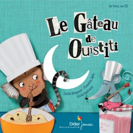 Image du média "LE GÂTEAU DE OUISTITI de Cécile BERGAME"