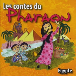 Image du média "LES CONTES DU PHARAON de CONTE TRADITIONNEL EGYPTE"