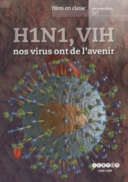 Image du média "H1N1, VIH, NOS VIRUS ONT DE L'AVENIR de Patrice DESSENE"