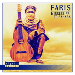 Image du média "MISSISSIPPI TO SAHARA de FARIS"