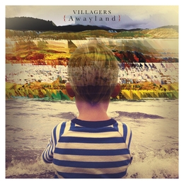 Image du média "AWAYLAND de VILLAGERS"