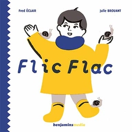 Image du média "FLIC FLAC de Fred ÉCLAIR - JULIE BROUANT"