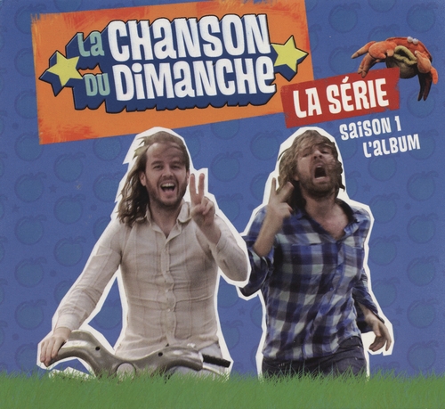 Couverture SÉRIE (LA) - SAISON 1, L'ALBUM de LA CHANSON DU DIMANCHE