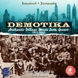 Image du média "DEMOTIKA: AUTHENTIC VILLAGE MUSIC FROM GREECE 1917-1955"