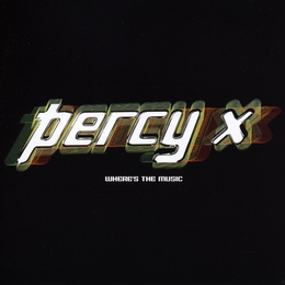 Image du média "WHERE'S THE MUSIC de PERCY X"