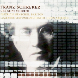 Image du média "SCHREKER UND SEINE SCHÜLER (BÜRGER, KRENEK) de Franz SCHREKER"