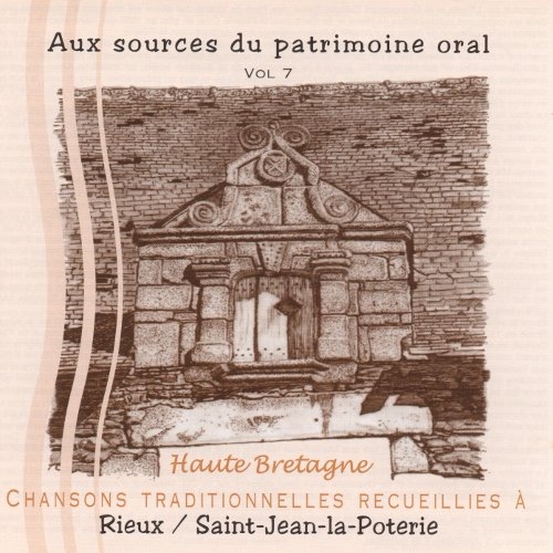 Couverture AUX SOURCES DU PATRIMOINE ORAL, VOL. 7: RIEUX/SAINT-JEAN-LA-