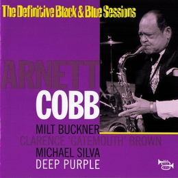 Image du média "DEEP PURPLE (THE DEFINITIVE BLACK & BLUE SESSIONS) de Arnett COBB"