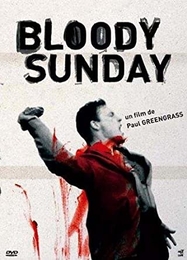 Image du média "BLOODY SUNDAY de Paul GREENGRASS"