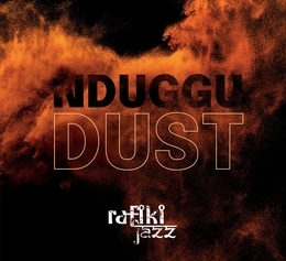 Image du média "NDUGGU - DUST de RAFIKI JAZZ"