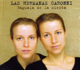 Image du média "BAGUALA DE LA SIESTA de LAS HERMANAS CARONNI"