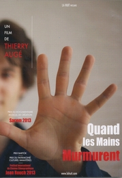 Image du média "QUAND LES MAINS MURMURENT de Thierry AUGÉ"