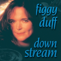 Image du média "DOWN STREAM de FIGGY DUFF"