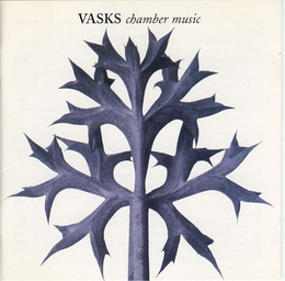 Image du média "CHAMBER MUSIC de Peteris VASKS"