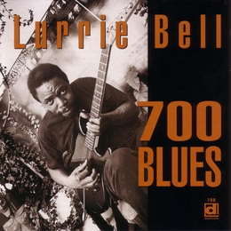 Image du média "700 BLUES de Lurrie BELL"