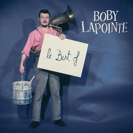 Image du média "BEST OF de Boby LAPOINTE"