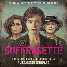 Image du média "SUFFRAGETTE de Alexandre DESPLAT"