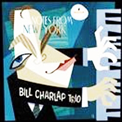 Image du média "NOTES FROM NEW YORK de Bill CHARLAP TRIO"